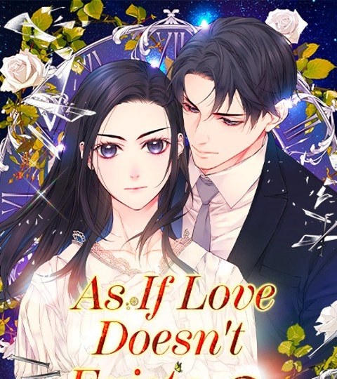 As If Love Doesn't Exist